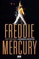 Freddie Mercury - A biografia definitiva