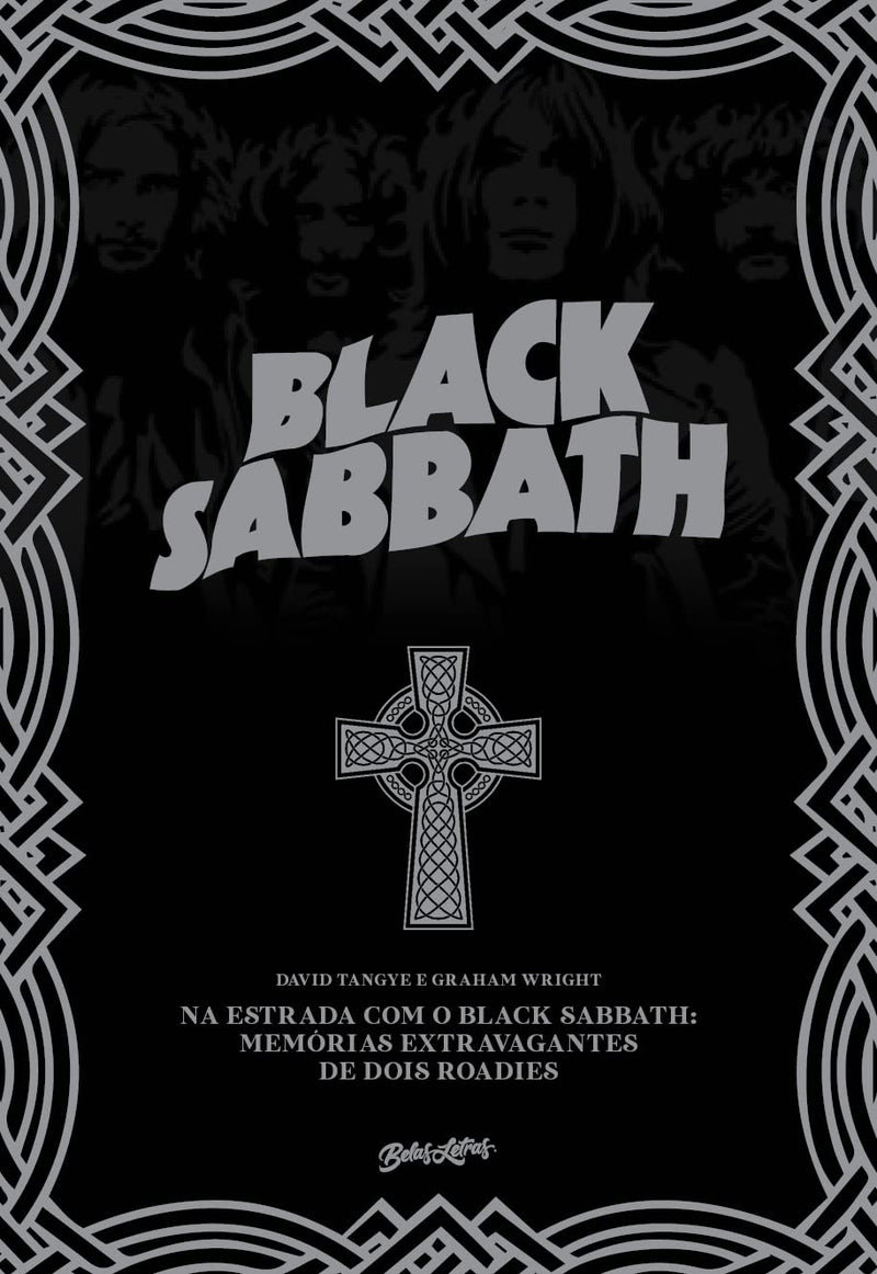 Na estrada com o Black Sabbath - Memórias extravagantes de dois roadies