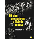 50 fatos que mudaram a história do rock