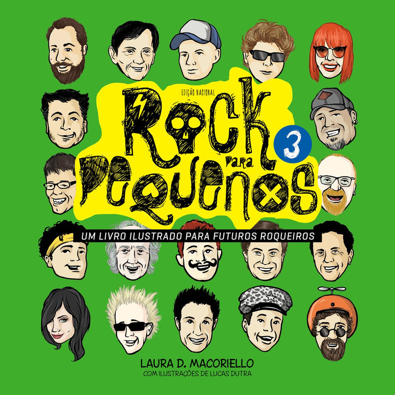 Rock Para Pequenos 3 - Um Livro Ilustrado Para Futuros Roqueiros