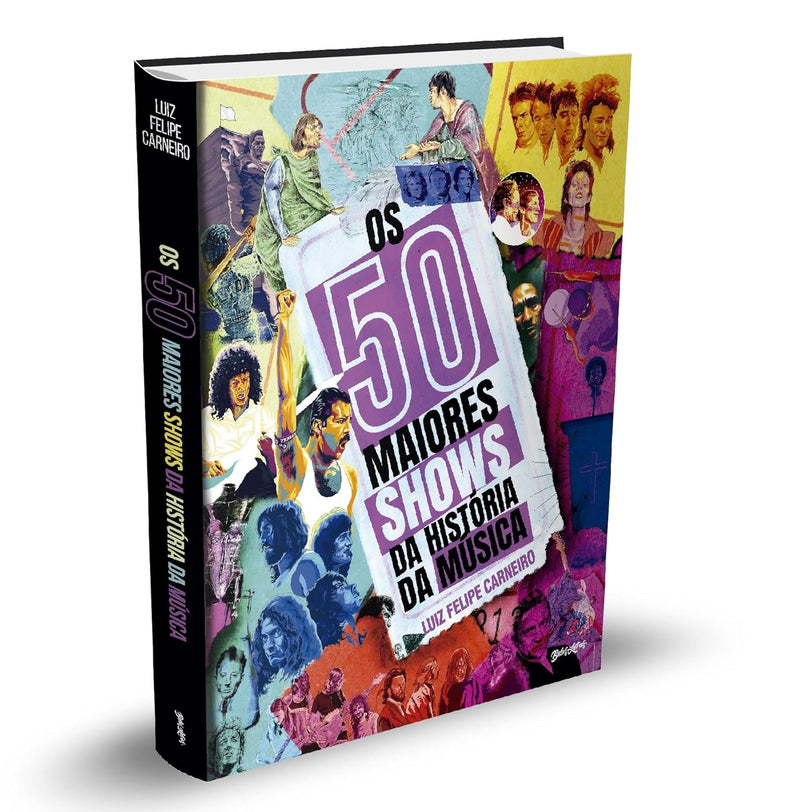Os 50 maiores shows da história da música + 50 Pôsteres EXCLUSIVOS