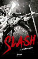 Slash - A Autobiografia - Parece exagero, mas aconteceu