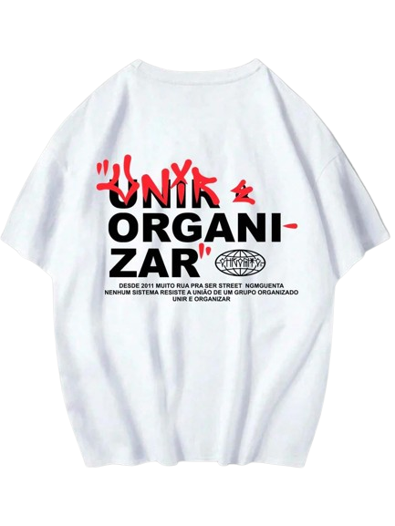 Camiseta Chronic Unir e Organizar RUA - Branco